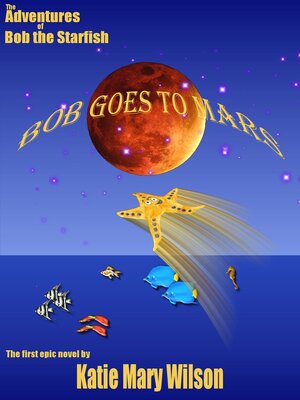 cover image of Bob goes to Mars!